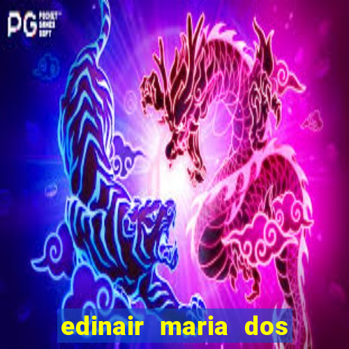 edinair maria dos santos moraes